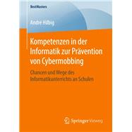 Kompetenzen in der Informatik zur Prävention von Cybermobbing