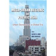 Mega-Urban Regions in Pacific Asia