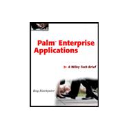 Palm Enterprise Applications: A Wiley Tech Brief