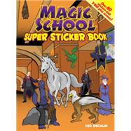 Magic School Super Sticker Book