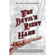 Devil's Right Hand The Tragic Story Of The Colt Family Curse
