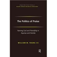 The Politics of Praise