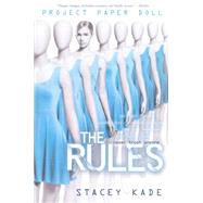 Project Paper Doll The Rules