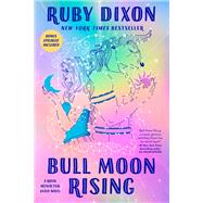 Bull Moon Rising