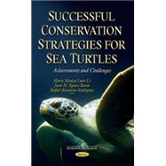 Successful Conservation Strategies for Sea Turtles