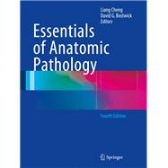 Essentials of Anatomic Pathology