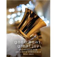 Good News, Great Joy