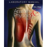Laboratory Manual Anatomy & Physiology: The Unity of Form and Function
