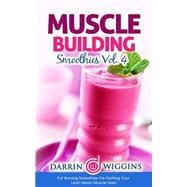 Muscle Building Smoothies