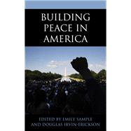 Building Peace in America