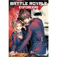 Battle Royale: Enforcers, Vol. 1