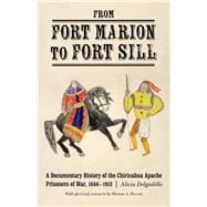 From Fort Marion to Fort Sill