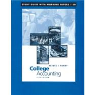 Study Guide with Working Papers, Chapters 1-10 to accompany College Accounting