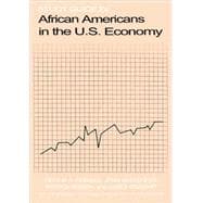 Study Guide For African Americans In The U.s. Economy