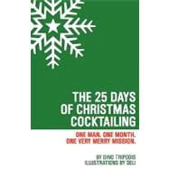 The 25 Days of Christmas Cocktailing