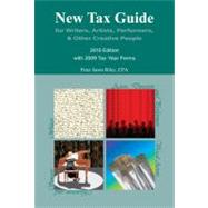New Tax Guide for Writers, Artists, Performers and Other Creative People