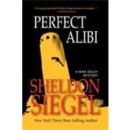 Perfect Alibi : A Mike Daley Mystery