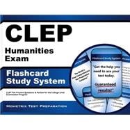 CLEP Humanities Exam Flashcard Study System : CLEP Test Practice Questions and Review for the College Level Examination Program,9781609713799