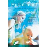 Motherhood How Should We Care For Our Children?