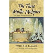 The Three Mulla-Mulgars (The Three Royal Monkeys)