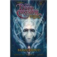The Dark Crystal: Volume 2; Creation Myths