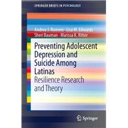 Preventing Adolescent Depression and Suicide Among Latinas