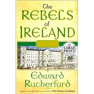 The Rebels of Ireland