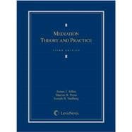 Mediation Theory and Practice