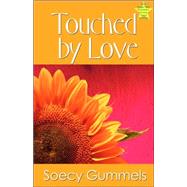 Touched by Love