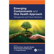 Emerging Contaminants and One Health Approach book cover, ISBN 9781032623801