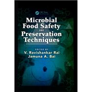 Microbial Food Safety and Preservation Techniques