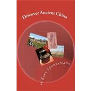 Discover Ancient China