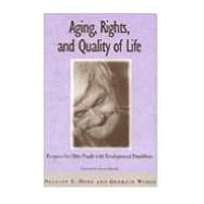 Aging, Rights, and Quality of Life