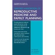 Oxford Handbook of Reproductive Medicine & Family Planning