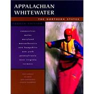 Appalachian Whitewater: The Northern States, 4th