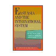 East Asia and the International System