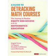 A Guide to Detracking Math Courses
