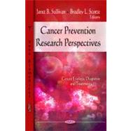 Cancer Prevention Research Perspectives
