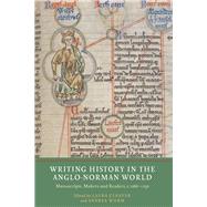 Writing History in the Anglo-norman World