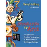 Integrating the Arts : An Approach to Teaching and Learning in Multicultural and Multilingual Settings