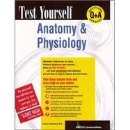 Test Yourself: Anatomy & Physiology
