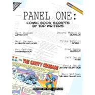 Panel One: Comic Book Scripts by Top Writers