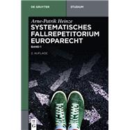 Systematisches Fallrepetitorium Europarecht