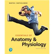 Essentials of Anatomy & Physiology,9780135203804