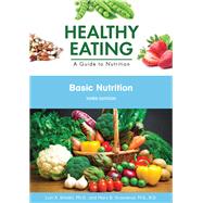 Basic Nutrition, Third Edition,9781438143804