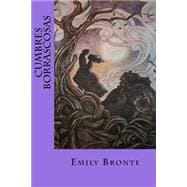 Cumbres borrascosas/ Wuthering heights