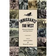 Immigrants in the Far West