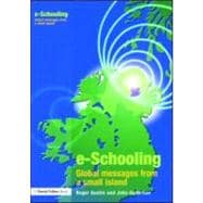E-schooling: Global Messages from a Small Island