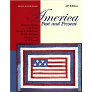 America Past and Present, AP Edition, 2/e