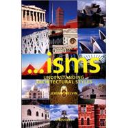 'isms: Understanding Architectural Styles